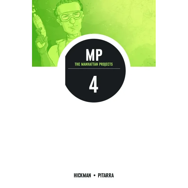 Manhattan Projects Volume 4: Four Disciplines
