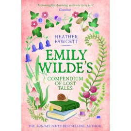 Emily Wilde's Compendium of Lost Tales *PRE-ORDER*